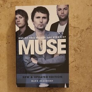 Out of This World: The Story of Muse Book